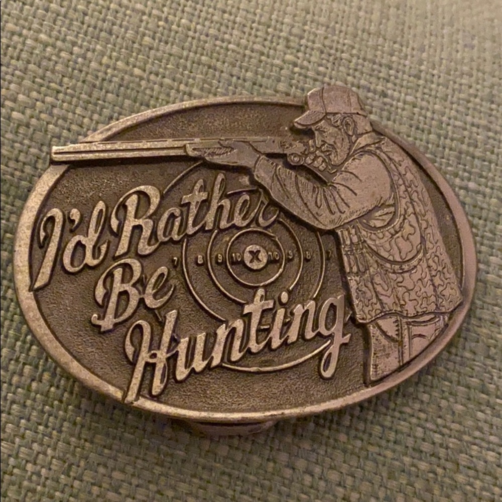 I’d Rather Be Hunting Belt Buckle